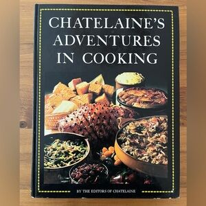 VINTAGE Chatelaine's Adventures in Cooking Book 1969 Mid Century Cook Book Decor